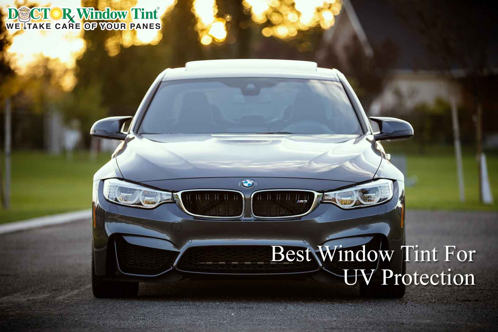 Choosing The Best Window Tint For UV Protection